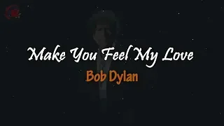 Bob Dylan - Make You feel My Love │ LIRIK TERJEMAHAN Best Cover Reel Sessions