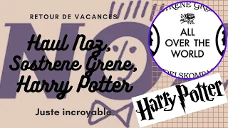 Haul Noz mais pas que, 2 boutiques, surprises de nos vacances d'été (SostreneGrene et HarryPotter).