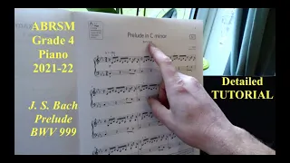 "Prelude in C minor" BWV 999 J. S. Bach - Grade 4 Piano Exam piece ( A:1 ) ABRSM 2021-22 / TUTORIAL