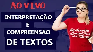 INTERPRETAÇÃO E COMPREENSÃO DE TEXTOS  - PROFA. PAMBA