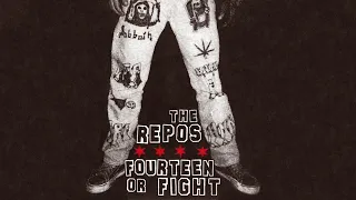 Fourteen Or Fight/The Repos Split EP (2004)