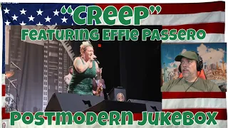 “Creep” Featuring Effie Passero, Postmodern Jukebox, Cleveland, Ohio -- First Time hearing Effie!