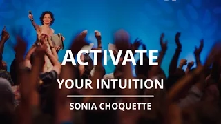 Your Intuition: 4 Things to Do | Sonia Choquette