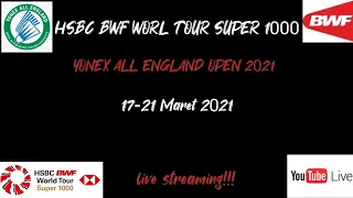 cara menonton Live Streaming Badminton YONEX ALL ENGLAND OPEN 2021 di Youtube|