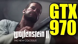 Wolfenstein II The New Colossus GTX 970 OC | 1080p Mein Leben! Settings | FRAME-RATE TEST
