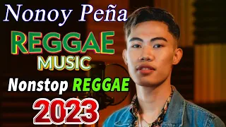 Nonoy Peña REGGAE MIX 2023✨DJ Mhark Ansale Remix