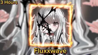 Fluxxwave (Super Slowed Remix) (3-Hour Version)