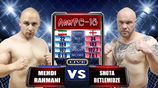 ArmFC-15. Mehdi Rahmani vs Shota Betlemidze HD