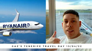 Gaz's Tenerife Travel Day | 15/04/22 | Just How Busy Was Manchester Airport??!