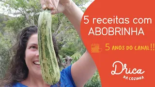 5 receitas incríveis com abobrinha | Drica na Cozinha