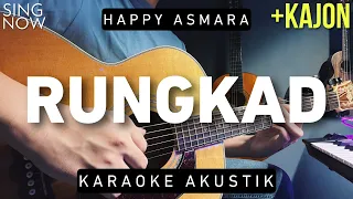 Rungkad - Happy Asmara (Karaoke Akustik)