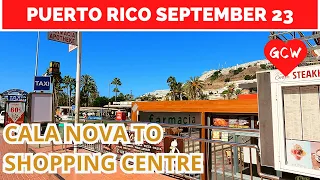 Gran Canaria PUERTO RICO September 2023 🔴 Cala Nova Apartments to Shopping Centre