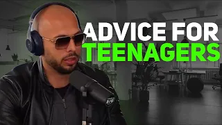 ADVICE FOR TEENAGERS - Andrew Tate