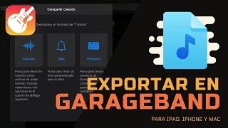 🎸 ► ¡Aprende a EXPORTAR en GarageBand! *2024* - iPhone, iPad y MacOS ✅