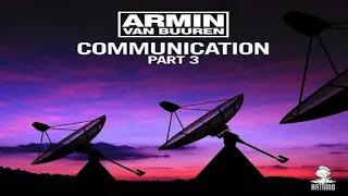 Armin van Buuren - Communication Part 3 (Extended Mix)