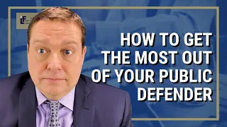 How to get the most out of your Public Defender in Washington State