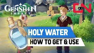Genshin Impact Holy Water How to Get & Use - Hopkins the Marvelous