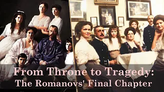 The Fall of the Romanovs: A Music Chronicle of Russia's Last Royal Family