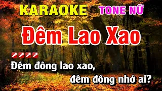 Karaoke Đêm Lao Xao Tone Nữ Nhạc Sống Dễ Hát | Hoàng Luân