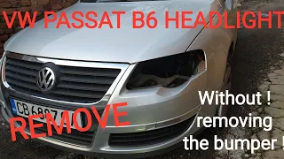 B6 VW Passat Headlight Removal