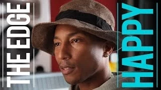 The Story Behind "Happy" by Pharrell Williams - The Edge