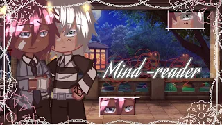 🍷~Mind-Reader~🍷Part2/2 ¤Gay GCMM¤ ☆BL Gacha Club☆