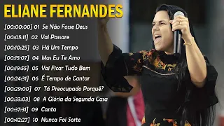 Eliane Fernandes || Mas Eu Te Amo,...O melhor do amor de Deus e da música gospel inspiradora#gospel