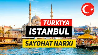 Turkiya Istanbulda sayohat qilish narxi qancha?