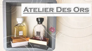 Atelier Des Ors | 6 ароматов - знакомство с маркой