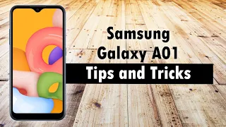 Samsung Galaxy A01 Tips and Tricks