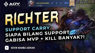 RICHTER SUPPORT TERBUKTI BISA GENDONG TIM! PAKAI BUILD INI RAHASIANYA!