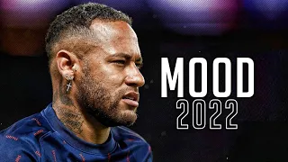 Neymar Jr ► 24kGoldn - Mood ● Skills & Goals 2021/22 | HD