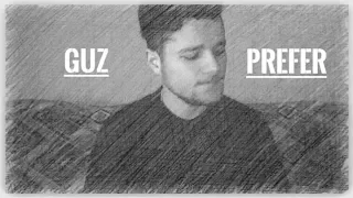 Alex Cara - Prefer (Cover Guz)