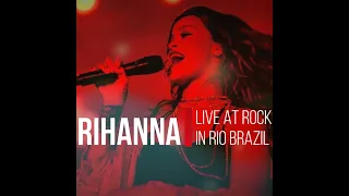 We Found Love (Rock In Rio Brazil Live)