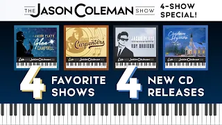 4-SHOW Special Feature... 4 Favorite Shows, 4 New CDs!