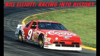 Bill Elliott: Racing Into History