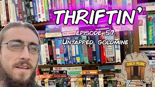 Thriftin' - Episode 57: Untapped Goldmine