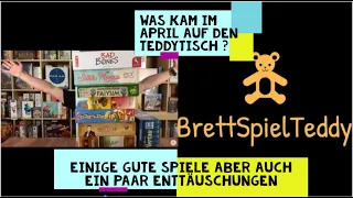 Was kam im April auf den Teddytisch? Gute Brettspiele und Enttäuschungen - BrettSpielTeddy