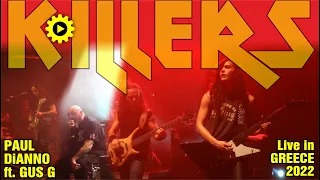 Paul Dianno ft. Gus G - Killers [#live 16/12/2022 @Principal - Thessaloniki - Greece]