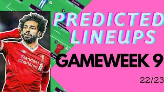 Gameweek 9: Team by Team Predicted Lineups | Fantasy Premier League 2021/22 | FPL