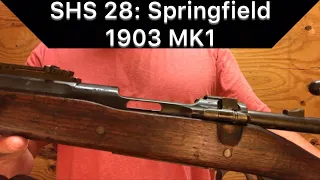 SHS 28 — 1903 Springfield MK1 Pedersen Rifle