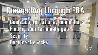 Connecting through Frankfurt International Airport (FRA) - Germany