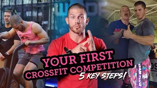 First CrossFit Competition: 5 Key Steps (My Best Secrets)