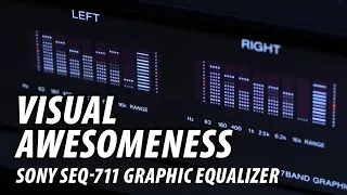 Sony SEQ-711 Graphic Equalizer - A Visually Awesome Spectrum Analyzer