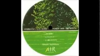 吉村弘 Hiroshi Yoshimura / A・I・R　Air In Resort　FOREST SIDE 1