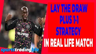 Using Lay The Draw With 1-1 Insurance Strategy In West Ham Vs Brentford