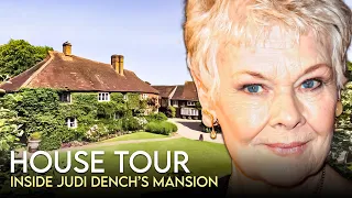 Judi Dench | House Tour | $8 Million Surrey Mansion & More