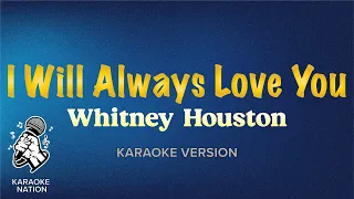 Whitney Houston - Will Always Love You (Karaoke Song with Lyrics)