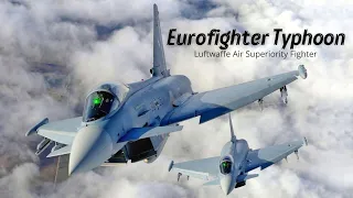 Eurofighter Typhoon - luftwaffe Air Superiority Fighter