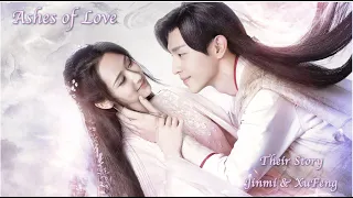 Ashes of Love | XuFeng & Jinmi | {"A Thousand Years"}